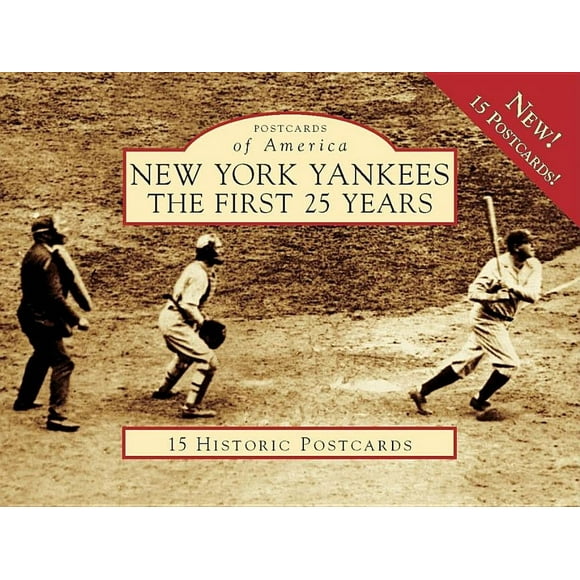 Postcards of America New York Yankees: The First 25 Years, (Hardcover)