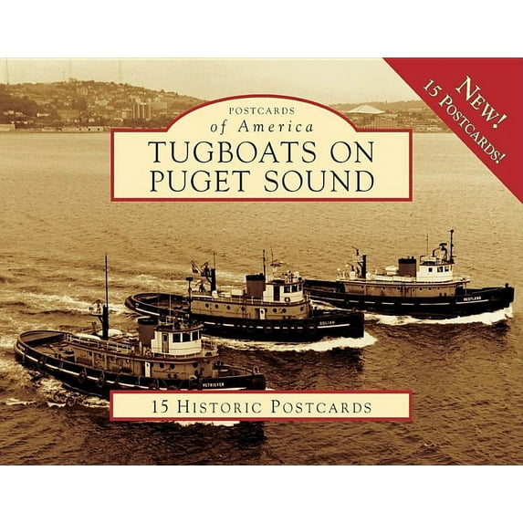 Postcards of America Tugboats on Puget Sound, (Hardcover)
