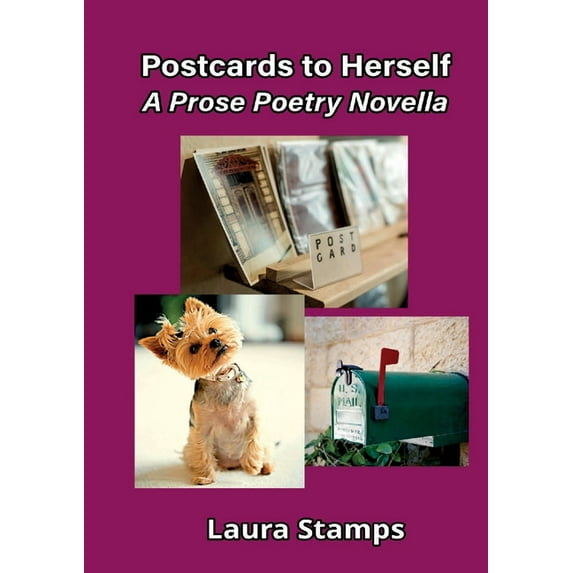 Postcards to Herself: A Prose Poetry Novella, (Paperback)