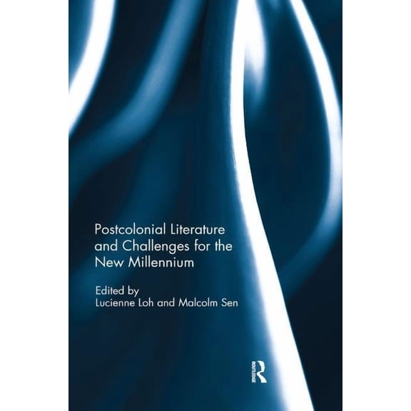 Postcolonial Literature and Challenges for the New Millennium, (Paperback)