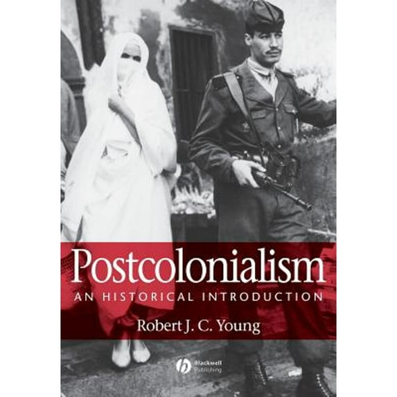 Pre-Owned Postcolonialism (Paperback) 0631200711 9780631200710