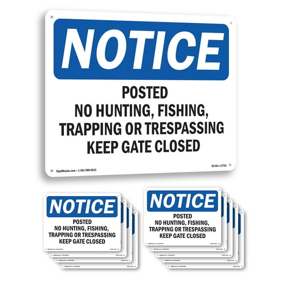 Posted No Hunting Fishing Trapping Or OSHA Notice Aluminum Sign 10 Inch x 7 Inch - 10 Pack