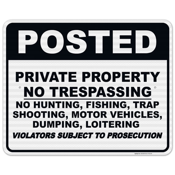 Posted Private Property Sign, No Trespassing Sign,