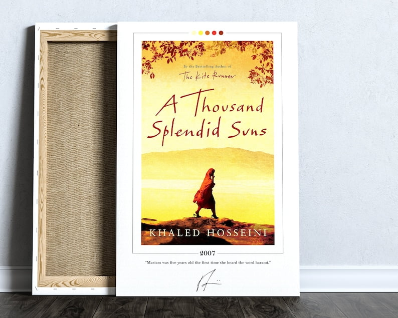 Poster A Thousand Splendid Suns Book Cover Poster | Khaled Hosseini, A
