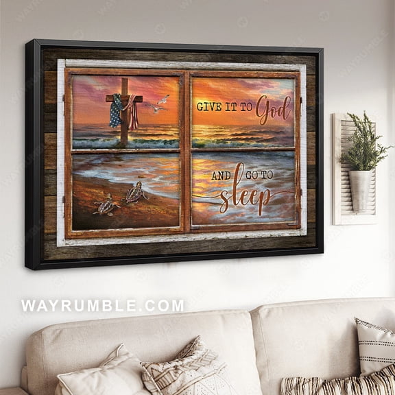 Poster Amazing beach poster, Pretty sunset, Sea turtle, Give it to God and go to sleep - Jesus Poster Prints, Christian Wall Art WINXIE DECOR - 24X36, UNFRAMED