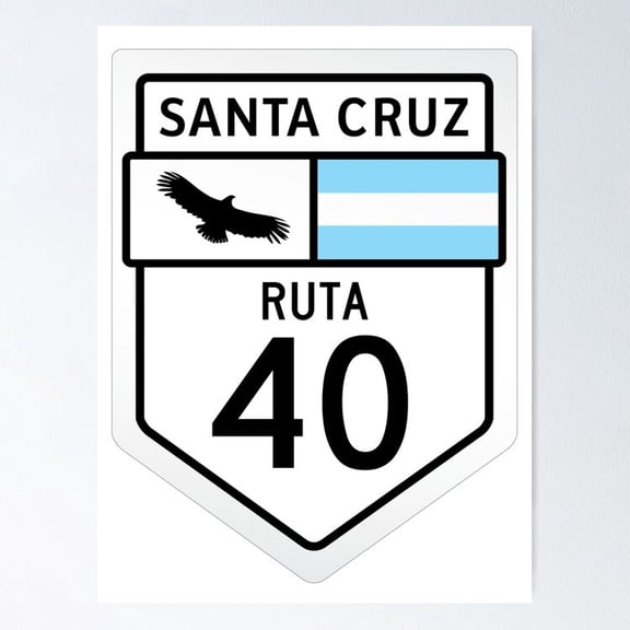 Poster Argentina Ruta 40 Highway Sign - No Framed, Vintage Wall Art, Trendy Retro Print, Positive Quote Poster, Room Decor, Wall Art, 8x12