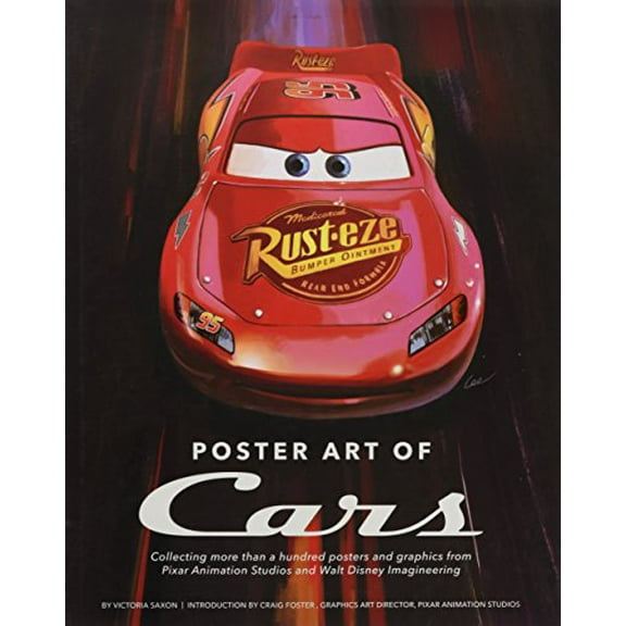 Pre-Owned Poster Art of Cars: Collecting More Than a Hundred Posters and Graphics from Pixar Animation Studios and Walt Disney Imagineering. (Hardcover) 1484799844 9781484799840