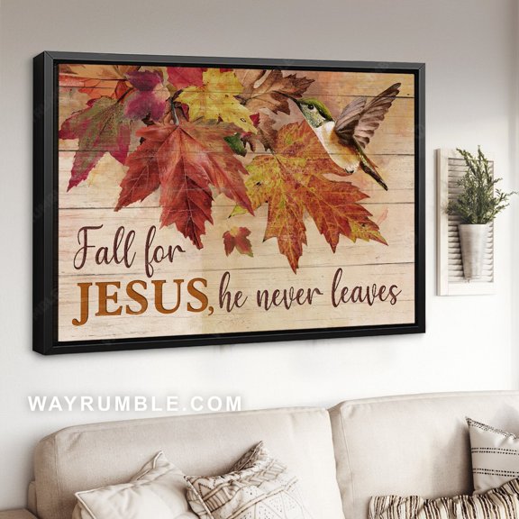 Poster Autumn leaves, Hummingbird poster, Vintage art, Fall for Jesus, he never leaves - Jesus Poster Prints, Home Decor Wall Art WINXIE DECOR - 8X12, UNFRAMED