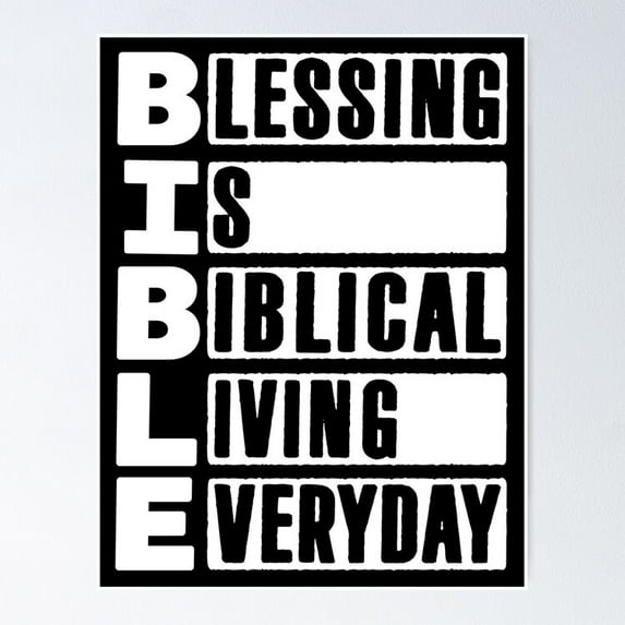 Poster Bible - Blessing Is Biblical Living Everyday Poster - No Framed, Vintage Wall Art, Hot Trend!, Poster Only