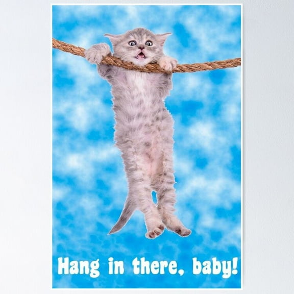 Poster Cat In Hang - No Framed, Vintage Wall Art, Trendy Retro Print, Positive Quote Poster, Room Decor, Wall Art, 12x18