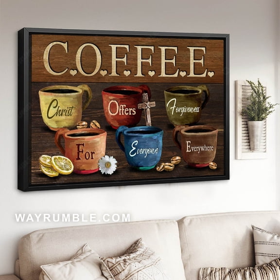 Poster Coffee cups, Coffee beans, Lemon slice, Christ offers forgiveness - Jesus Poster Prints, Christian Wall Art WINXIE DECOR - 12X18, UNFRAMED