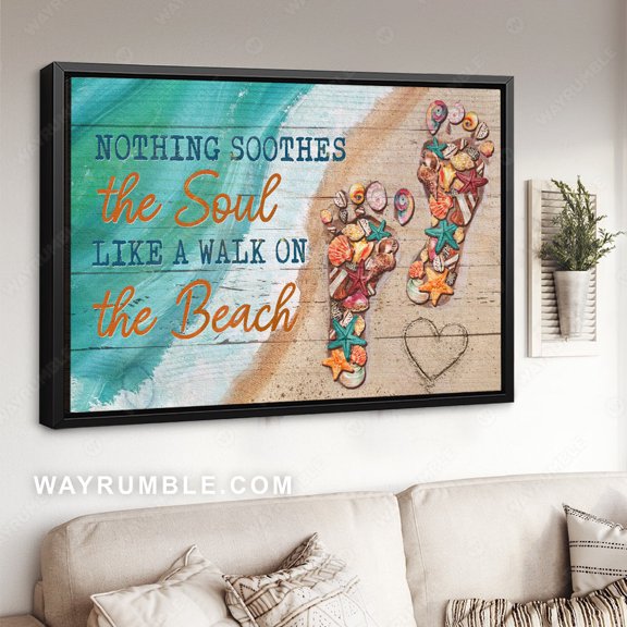Poster Colorful foot, Blue ocean, Beach vibe, Nothing soothes the soul - Jesus Poster Prints, Christian Wall Art WINXIE DECOR - 12X18, UNFRAMED
