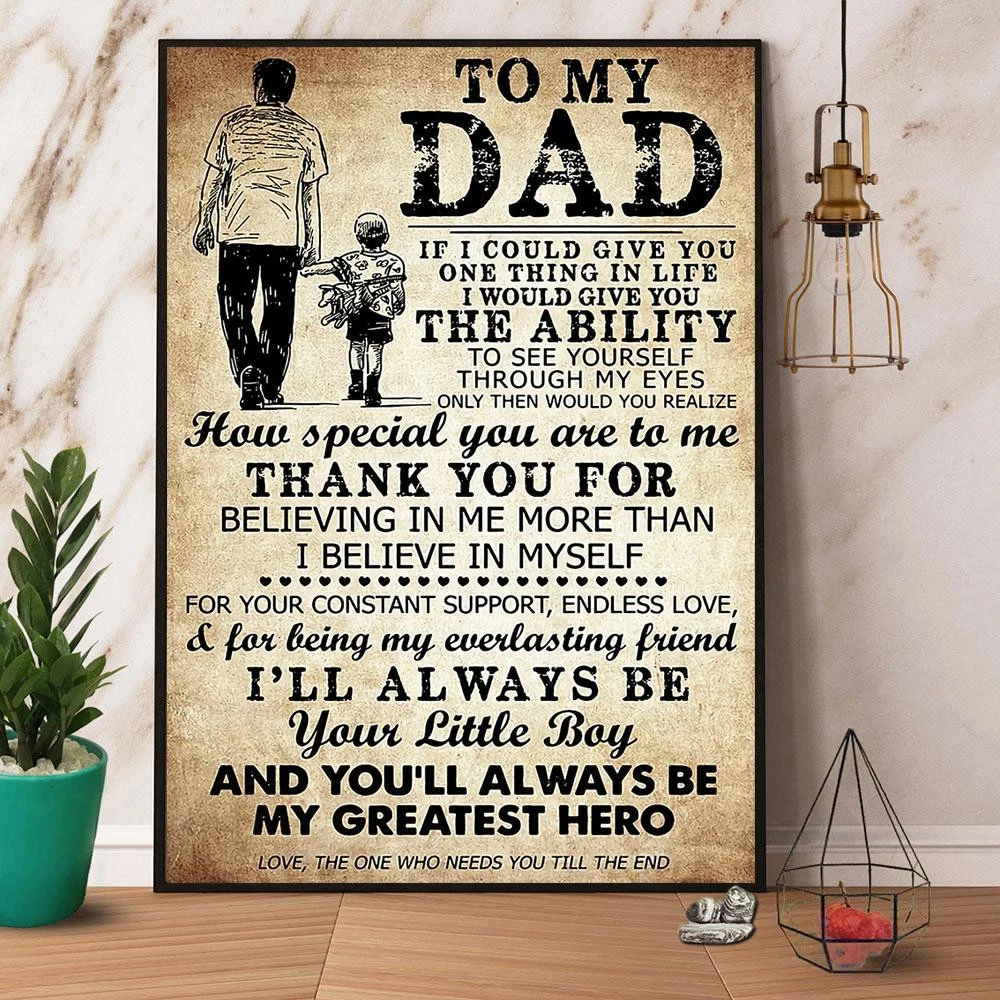 Poster To My Dad You'Ll Always Be My Greatest Hero Paper, No Frame Mat ...