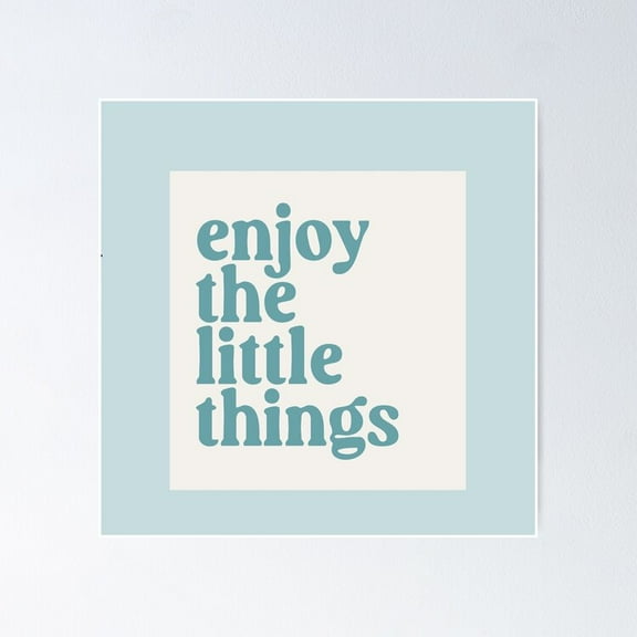 Poster Enjoy The Little Things Teal Blue - No Framed, Vintage Wall Art, Trendy Retro Print, Positive Quote Poster, Room Decor, Wall Art, 24x36