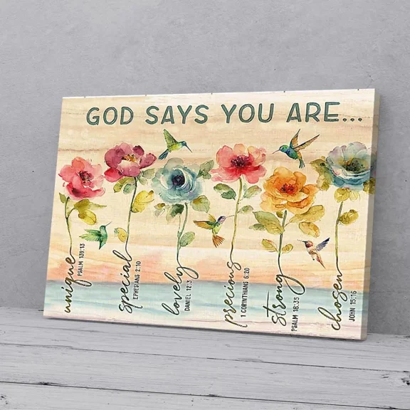 Poster God Says You Are Flower Hummingbird- UNFRAMED Poster Prints, Wall Art For Home Decor Or Office - Great Gift Idea For Friends & Family, UNFRAMED-8x12