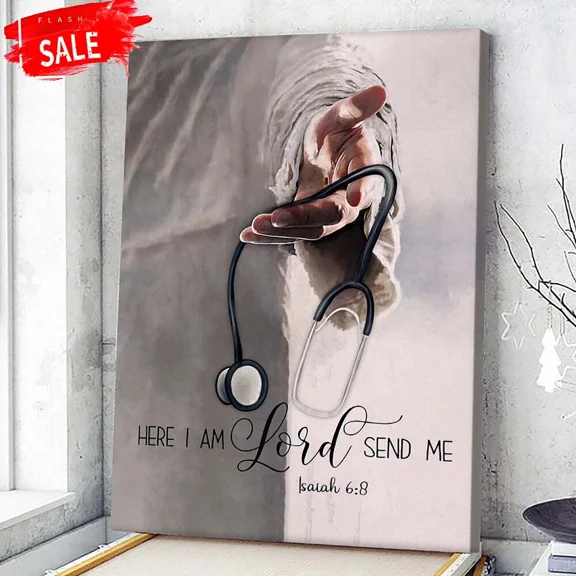 Poster Here I Am Lord Send Me Nurse Gift, Jesus Painting, God Ar Wall Art, Unframed Prints For Home Or Office, Perfect Gift For Everyone, 8x12
