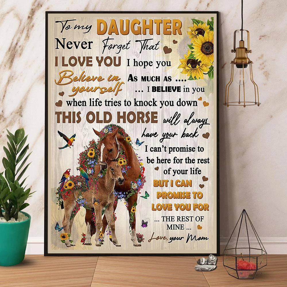 Poster Horse Mom To My Daughter Never Forget That I Love You Paper, No ...