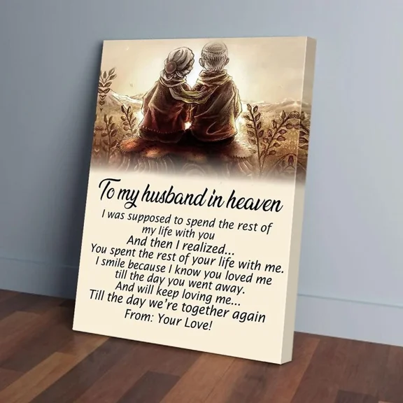 Poster To My Husband In Heaven We'Re Together Again Couple- UNFRAMED Poster Prints, Wall Art For Home Decor Or Office - Great Gift Idea For Friends & Family, UNFRAMED-24x36