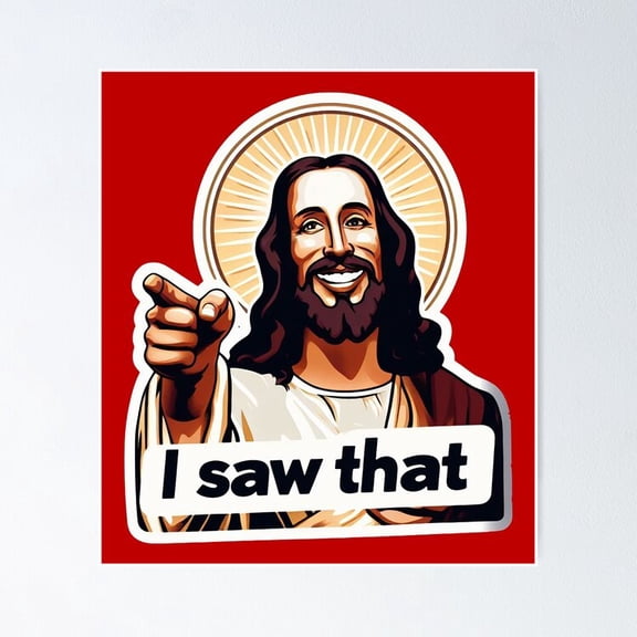Poster I Saw That Jesus Meme Poster Vintage Wall Arthot Trend!, Poster Only