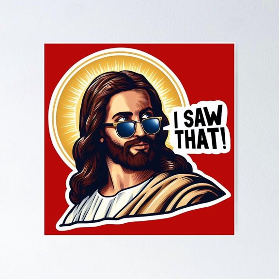 Poster I Saw That Jesus Meme Poster Vintage Wall Arthot Trend!, Poster Only