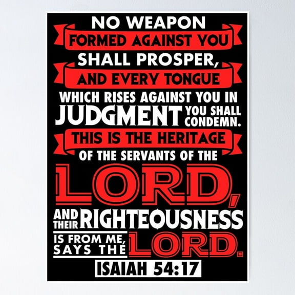 Poster Isaiah No Weapon Formed Against You Shall Prosper Poster - No Framed, Vintage Wall Art, Hot Trend!, 12x18