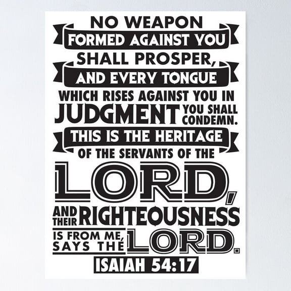 Poster Isaiah No Weapon Formed Against You Shall Prosper Poster - No Framed, Vintage Wall Art, Hot Trend!, Poster Only
