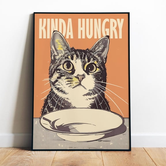 Poster Kinda Hungry Poster Printable Kitchen Wall Art Funny Cat Poster Cat Mom Gift Dining Room Art Print Kitchen Prints Retro Minimalistic Cat Art - No Framed, Vintage Wall Art, Hot Trend!, 8x12