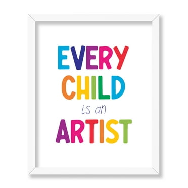 Poster Master Every Child Is An Artist Poster - Typography Print - Rainbow Art - Kid's Art - Children Art - Modern Art - Nursery Art - Colorful Kid's Room or Playroom Decor - 8x10 White Framed
