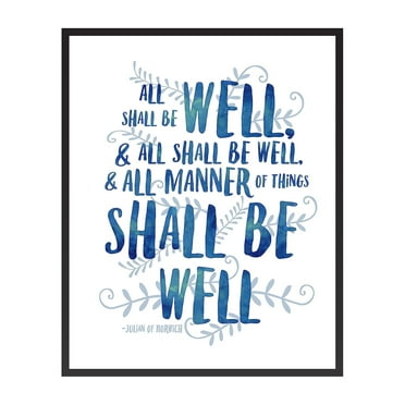 Poster Master Motivational Poster - Inspirational Print - 8x10 UNFRAMED Wall Art - Gift for Christian, Friend - All Shall be Well , Watercolor, Typography, Quote - Wall Decor for Home, Office