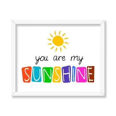 Poster Master You Are My Sunshine Poster - Sunshine Print - Typography Art - Nursery Art - Rainbow Art - Children Art - Colorful Art - Great Kid's Room or Playroom Wall Decor - 8x10 White Framed