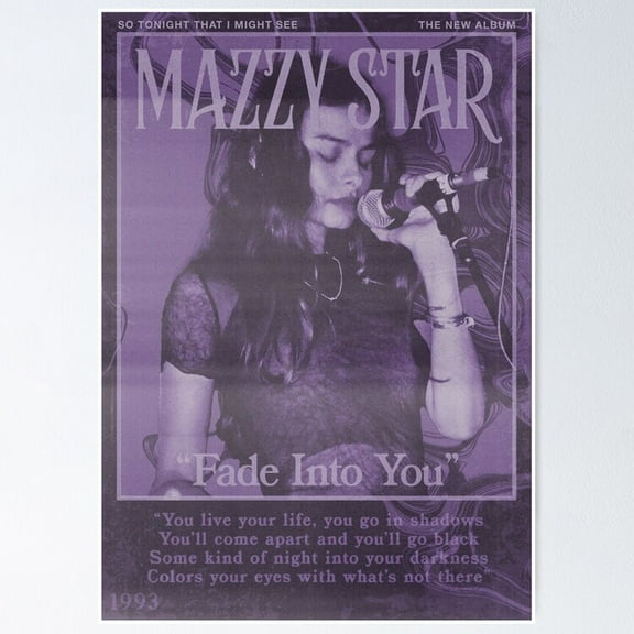 Poster Mazzy Star Fade Into You - No Framed, Vintage Wall Art, Trendy Retro Print, Positive Quote Poster, Room Decor, Wall Art, 8x12