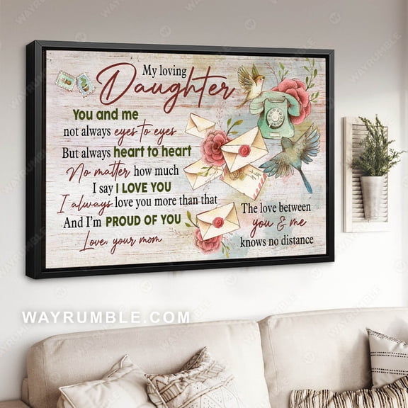 Poster Mom to daughter, Vintage letter, Rose flower, I'm proud of you - Family Poster Prints, Wall Art WINXIE DECOR - 12X18, UNFRAMED