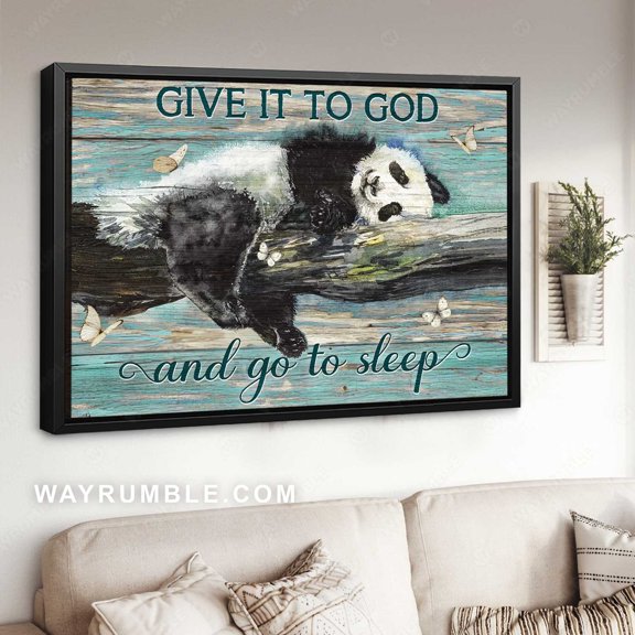 Poster Panda artwork, Sleeping panda, White butterfly, Give it to God and go to sleep - Jesus Poster Prints, Home Decor Wall Art WINXIE DECOR - 8X12, UNFRAMED