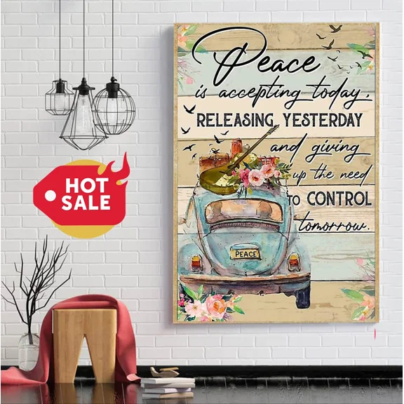 Poster Peace Is Accepting Today Releasing Yesterday And Giving Control Tomorrow Wall Art, Unframed Prints For Home Or Office, Perfect Gift For Everyone, 8x12
