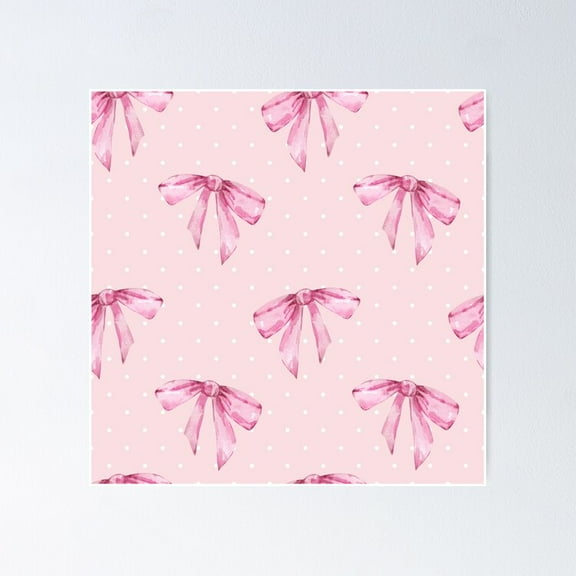 Poster Pretty Pink Bows & Polka Dots - Coquette - No Framed, Vintage Wall Art, Trendy Retro Print, Positive Quote Poster, Room Decor, Wall Art, 24x36