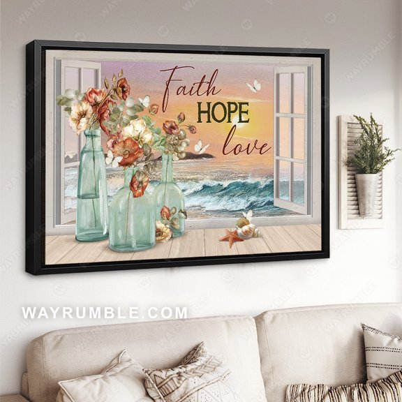 Poster Pretty sunset, Beautiful flower, Deep ocean, Faith, Hope, Love - Jesus Poster Prints, Christian Wall Art WINXIE DECOR - 8X12, UNFRAMED