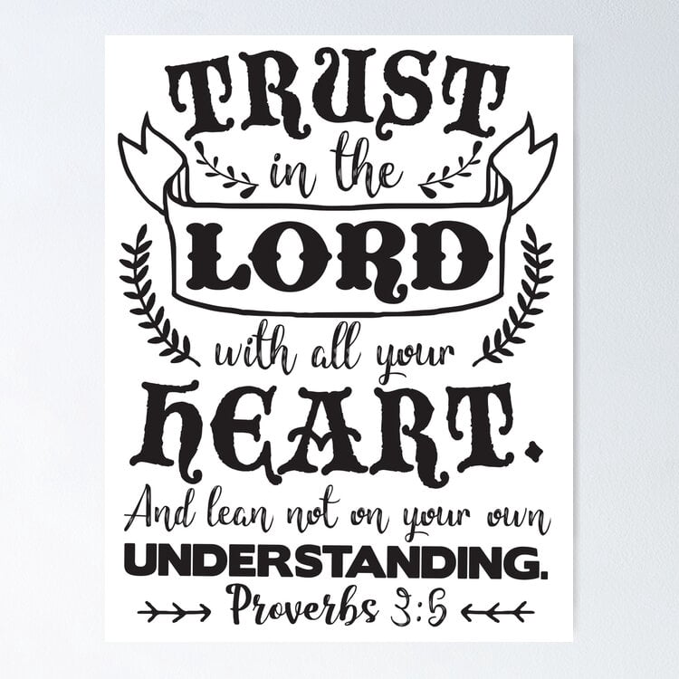 Poster Proverbs Trust In The Lord With All Your Heart Poster - No ...
