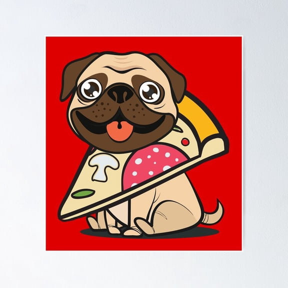Poster Pug Pizza Poster - No Framed, Vintage Wall Art, Hot Trend!, 8x12