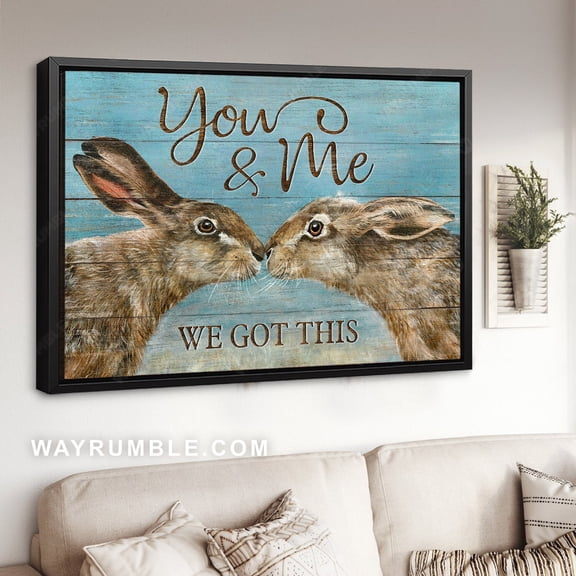 Poster Rabbit poster, Sweet couple, Vintage art, You & me, we got this - Jesus Poster Prints, Home Decor Wall Art WINXIE DECOR - 12X18, UNFRAMED