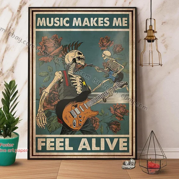 Poster Skeleton Bass Guitar Music Makes Me Feel Alive Paper, No Frame ... Wall Art, Unframed Prints For Home Or Office, Perfect Gift For Everyone, 8x12