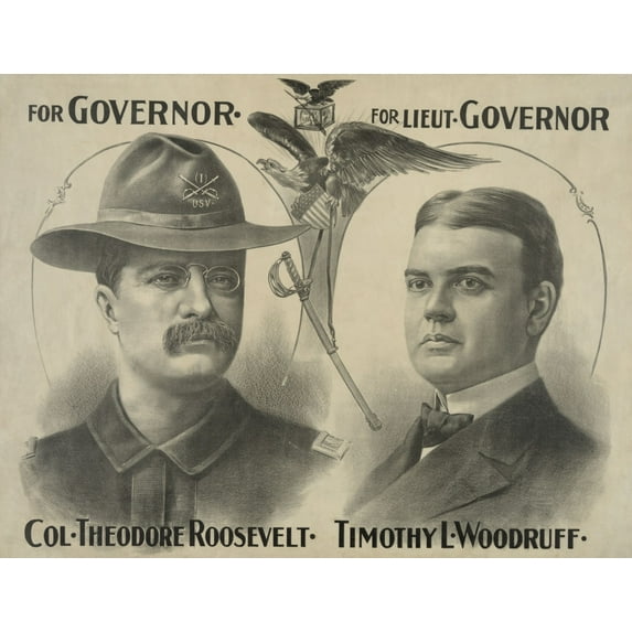 Poster For Theodore Roosevelts Campaign For Governor Of New York State. He Returned Converted His Popularity As A Spanish American War Hero To Votes And Won The Election In Nov. 1898 (Bsloc2017419)