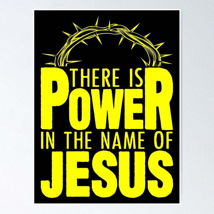 Poster There Is Power In The Name Of Jesus Poster - No Framed, Vintage ...