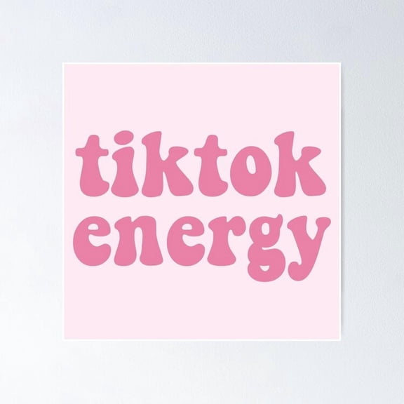 Poster Tiktok Energy - No Framed, Vintage Wall Art, Trendy Retro Print, Positive Quote Poster, Room Decor, Wall Art, 8x12