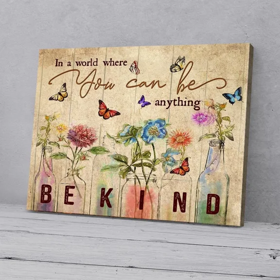 Poster Vintage Be Kind Vase Butterfly- UNFRAMED Poster Prints, Wall Art For Home Decor Or Office - Great Gift Idea For Friends & Family, 8x12