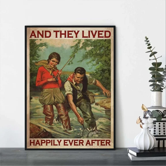 Poster Vintage Fishing Couple And They Lived Happily Ever- UNFRAMED Poster Prints, Wall Art For Home Decor Or Office - Great Gift Idea For Friends & Family, 16x24