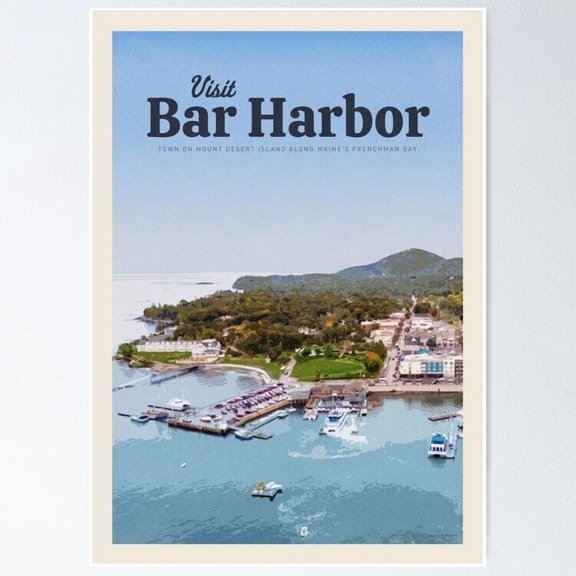 Poster Visit Bar Harbor Wall Artunframed Prints For Home Or Office Perfect Gift For Everyone, Poster Only