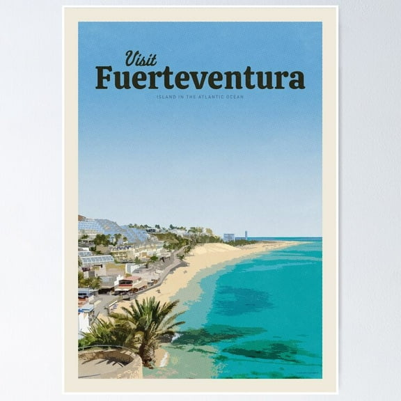 Poster Visit Fuerteventura - No Framed, Vintage Wall Art, Trendy Retro Print, Positive Quote Poster, Room Decor, Wall Art, 24x36