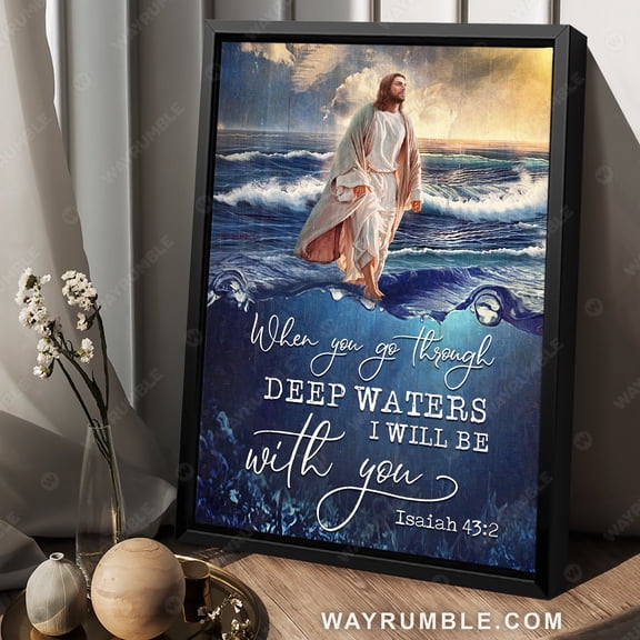 Poster Walking with Jesus, Life of Jesus, Blue ocean, I will be with you - Jesus Poster Prints, Christian Wall Art WINXIE DECOR - 16X24, UNFRAMED
