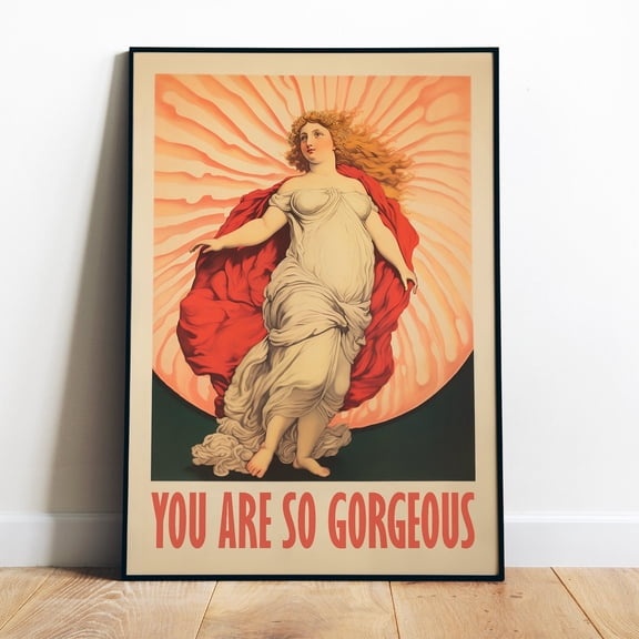 Poster You Are Gorgeous Poster Printable Retro Funny Posters Self Love Poster Venus Digital Plus Size Art Motivational Quote Pastel Pink Home Decor - No Framed, Vintage Wall Art, Hot Trend!, 24x36