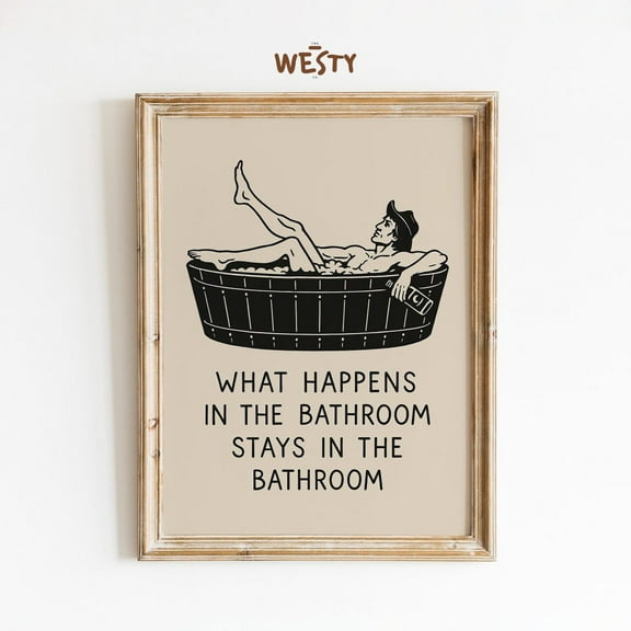 PosterArt Bathroom Cowboy Poster Fun Western Wall Art Rustic Bath Quote Print, Size 12x18 UNFFRAMED